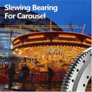 Single-Row-Four-Point-Contact-Ball-Slewing-Bearing-for-Carousel-Amusement-equipment。-merry-go-round.